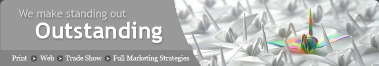 Print, Web, Trade Show, Full Marketing Strategies